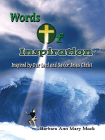 Words of Inspiration:: Inspired by Our Lord and Savior Jesus Christ