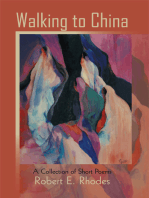 Walking to China: A Collection of Short Poems