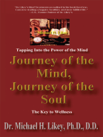 Journey of the Mind, Journey of the Soul: The Key to Holistic Well-Being and Happiness