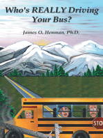 Who's Really Driving Your Bus
