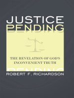 Justice Pending: The Revelation of God's Inconvenient Truth