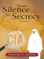 From Silence to Secrecy: A Memoir