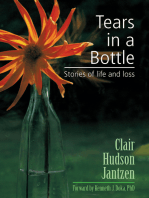Tears in a Bottle: Stories of Life and Loss