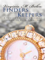 Finders Keepers: A Senior Citizen's Bizarre Encounter with Local Law