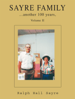 Sayre Family: Another 100 Years, Volume Ii