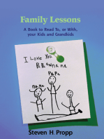 Family Lessons: A Book to Read To, or With, Your Kids and Grandkids