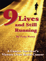 Nine Lives and Still Running
