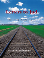 Letters to Jud: Stories of Another Life