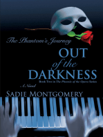 Out of the Darkness: The Phantom's Journey