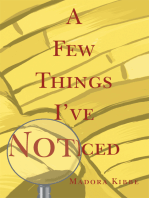 A Few Things I've Noticed: Essays of Modern Life