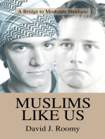 Muslims Like Us: A Bridge to Moderate Muslims
