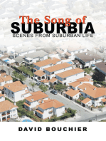 The Song of Suburbia: Scenes from Suburban Life