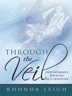 Through the Veil: One Woman's Journey as a Sensitive