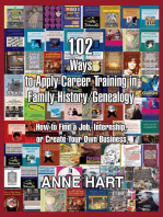 102 Ways to Apply Career Training in Family History/Genealogy