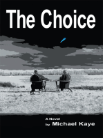 The Choice