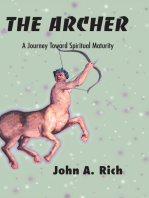 The Archer: A Journey Toward Spiritual Maturity