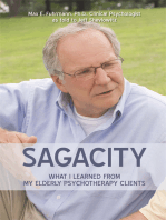Sagacity: What I Learned from My Elderly Psychotherapy Clients