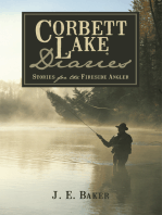 Corbett Lake Diaries: Stories for the Fireside Angler