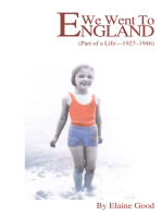 We Went to England: (Part of a Life - 1927-1946)