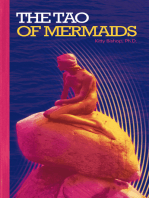 The Tao of Mermaids: Unlocking the Universal Code with the Angels and Mermaids