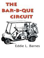 The Bar-B-Que Circuit
