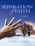 Separation of Faith: A Novel