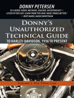 Donny’S Unauthorized Technical Guide to Harley-Davidson, 1936 to Present: Volume I: the Twin Cam