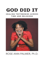 God Did It: Healing Testimonies Across Time and Religions