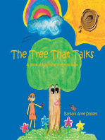 The Tree That Talks: A Book About "Living in the Moment" for Children