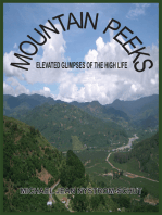 Mountain Peeks: Elevated Glimpses of the High Life