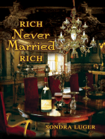 Rich, Never Married, Rich