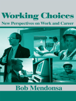 Working Choices: New Perspectives on Work and Career