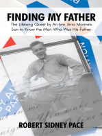 Finding My Father: The Lifelong Quest by an Iwo Jima Marine's Son to Know the Man Who Was His Father