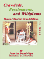 Crawdads, Persimmons, and Wildplums: Things I Want My Grandchildren to Know
