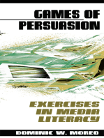 Games of Persuasion: : Exercises in Media Literacy