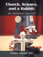 Church, Science, and a Rabbit: an Amiable Conflict