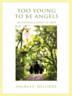 Too Young to Be Angels: An Ongoing Journey of Grief