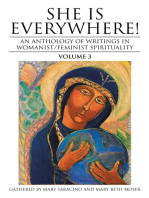 She Is Everywhere! Volume 3: An Anthology of Writings in Womanist/Feminist Spirituality