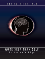 More Self Than Self: At Autismýs Edge