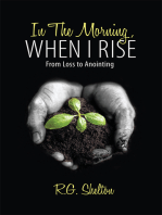 In the Morning, When I Rise: From Loss to Anointing