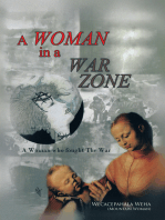 A Woman in a War Zone
