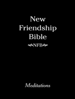 New Friendship Bible: Meditations