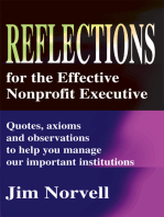 Reflections for the Effective Nonprofit Executive: Quotes, Axioms and Observations to Help You Manage Our Important Institutions