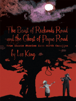 The Beast of Rickards Road and the Ghost of Payne Road