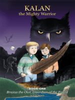 Kalan the Mighty Warrior: Book One