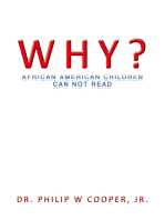 Why?: African American Children Can Not Read