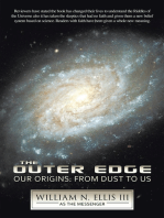 The Outer Edge: Our Origins: from Dust to Us