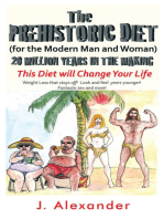 The Prehistoric Diet