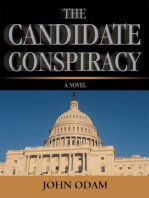 The Candidate Conspiracy