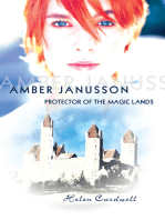 Amber Janusson: Protector of the Magic Lands